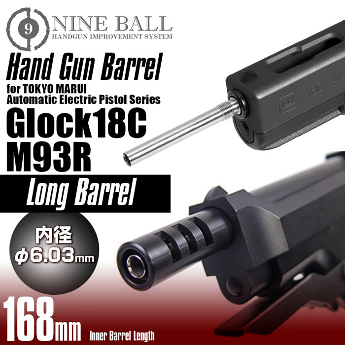 Nineball Barrel 168mm/6.03mm Tightbore M93R/G18C AEP