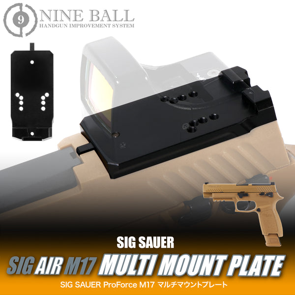 SIG SAUER ProForce M17 マルチマウントプレート [NINEBALL/ナインボール]